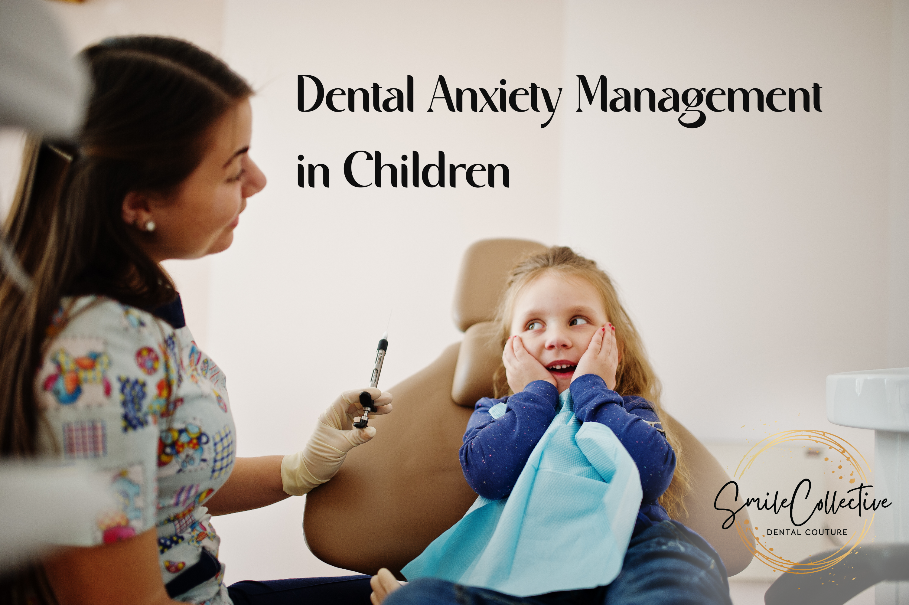 Read more about the article Dental Anxiety Management in Children